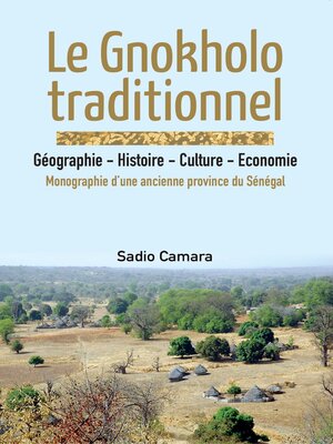 cover image of Le Gnokholo traditionnel